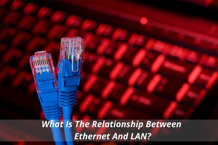 image presents ethernet-and-lan